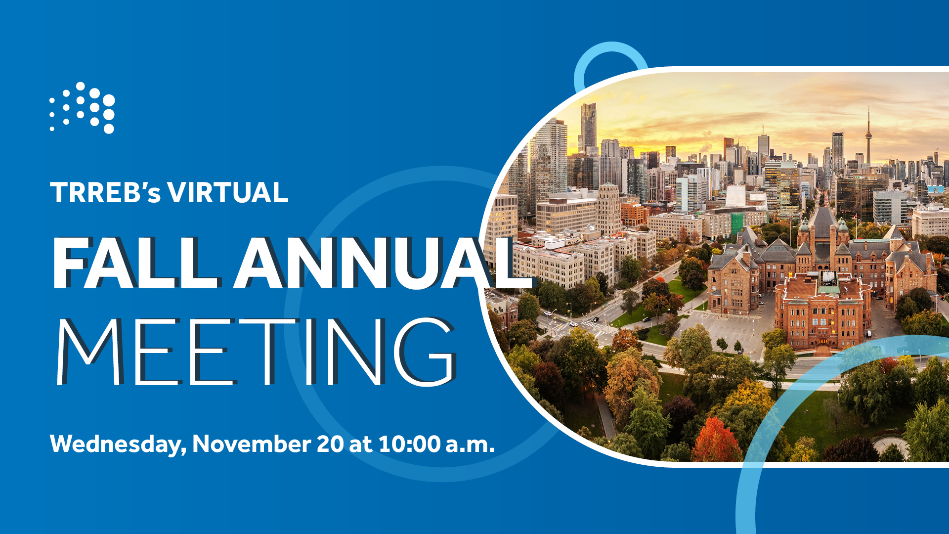 title card announcing the Toronto Regional Real Estate Board's fall annual meeting.